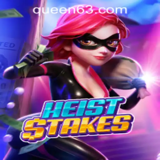 Exploring the Thrills of HeistStakes at QUEEN.PH Casino