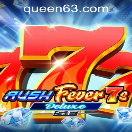 Explore the Exciting World of RushFever7sDeluxeSE at QUEEN.PH Casino