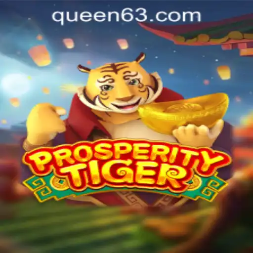 Exploring the Excitement of ProsperityTiger at QUEEN.PH Casino