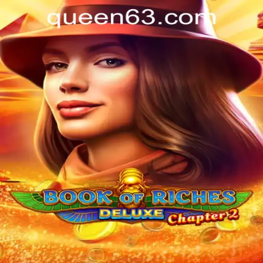 Discover the Thrilling World of Book of Riches Deluxe Chapter 2 at QUEEN.PH Casino