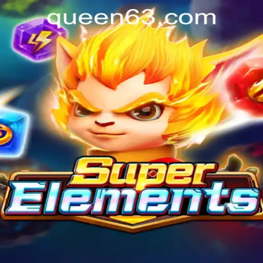 Exploring the Thrilling World of SuperElements at QUEEN.PH Casino